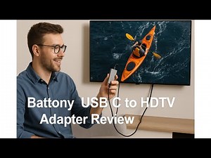 🔌 Battony USB C to HDTV Adapter Review 📺