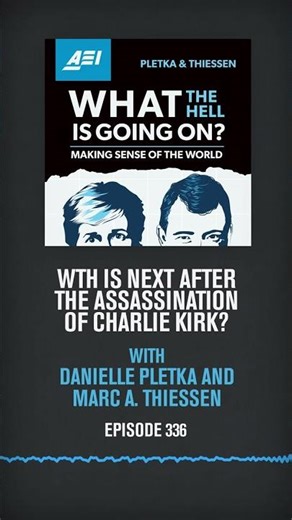 WTH Is Next After the Assassination of Charlie Kirk?