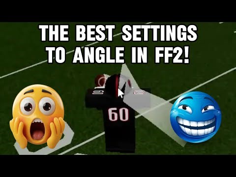 The BEST Settings to angle in FF2!