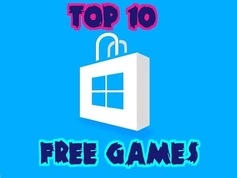 Top 10 Free to Play games on - Windows Store