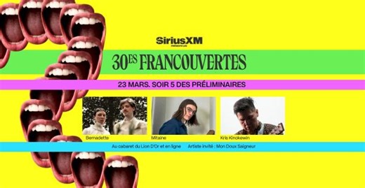 Francouvertes 2026 - Soir 5 | Apprenez à connaître Bernadette, Mitaine et Kris Kinokewin - Sors-tu?