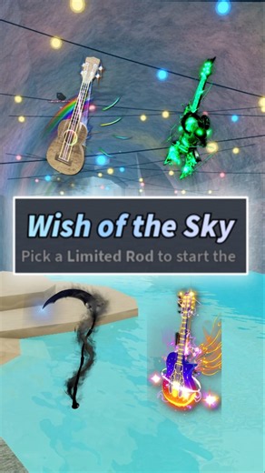 Wish of the Sky in Fisch! 🌟 | Pick ANY Limited Rod