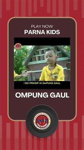 Parna Kids - Ompung Gaul Part 1