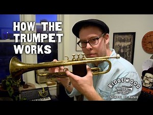 How the Trumpet Works