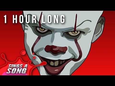 Pennywise Raps A Song (Stephen King's 'IT' Parody) (Hour Long Version)