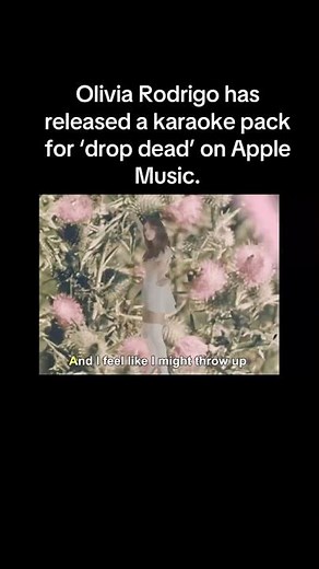 Olivia Rodrigo has released a karaoke pack for ‘drop dead’ on Apple Music. #oliviarodrigo