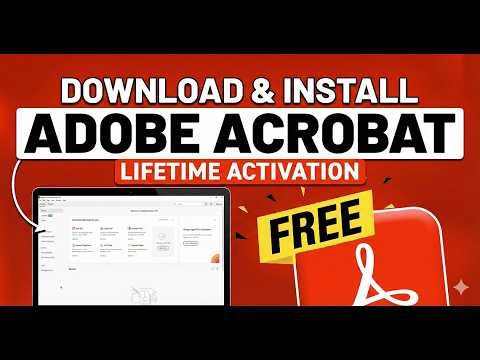 Get Adobe Acrobat Pro Full Version Complete Installation & Features Overview