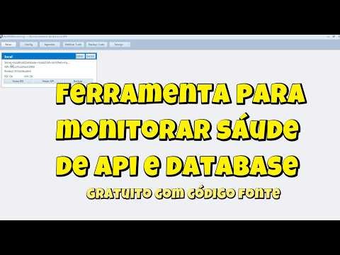 Ferramenta que analiza sáude de api e database - código fonte gratuito