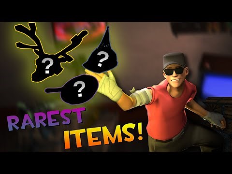 TF2's Rarest Items
