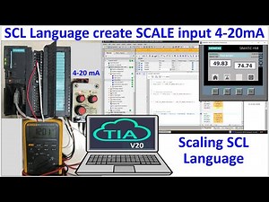 PLC S7-300 Scale Analog input (4-20mA) using TIA Portal V20 created by manually SCL…  - Partner