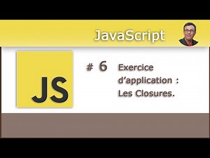 JavaScript pour les débutants #6 - Exercice d'application - Closures