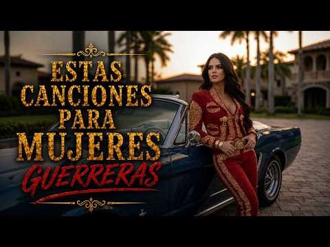Estas Canciones para Mujeres Guerreras ⚔️ | Amor Propio y Libertad | CON GARRAS Y CORONA