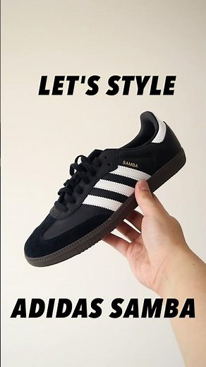 How To Style Adidas Samba For Spring & Summer