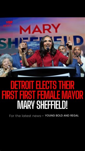 Mary Sheffield is the first woman to be elected mayor of Detroit in the city’s 324-year history! Winning in a landslide victory! #detroit #detroitstrong #marysheffield #youngboldandregal | Young, Bold, and Regal