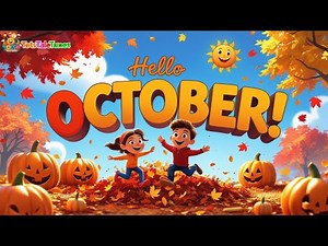 Welcome October Song 🍁 | Fun Fall Song for Kids | Autumn Rhymes for Preschool & Toddlers