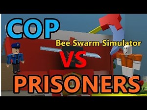 Cops VS Prisoners Ep1 - Bee Swarm Simulator