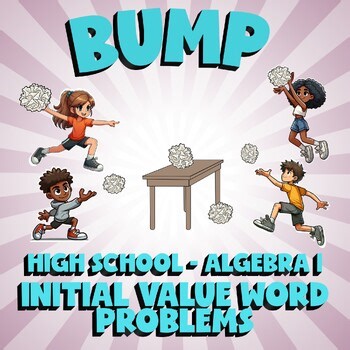 Initial Value Word Problems BUMP Math Game - No Prep Algebra 1 Review Activity