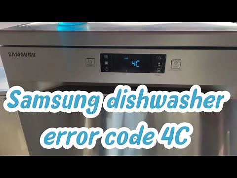 Tutorial:How to fix a 4C or 4E error code on a Samsung dishwasher