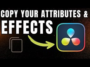 How To Copy Paste Clip Attributes and Effects | DaVinci Resolve 19 Tutorial