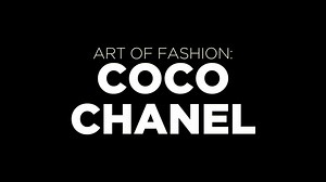 Art Of Fashion - Coco Chanel