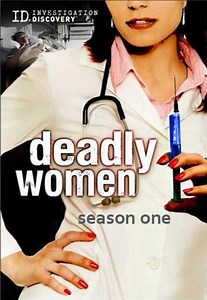 Deadly Women Season 1