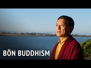 Bön Buddhism | Tenzin Wangyal Rinpoche