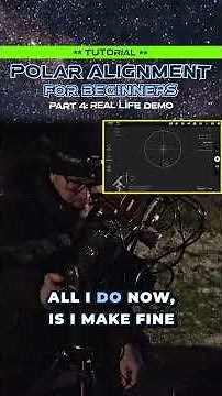 Real-Life Demo - Beginner Guide To Polar Alignment