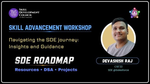 Decoding the SDE Journey: Insights and Guidance | Skill Development Council, IIT (BHU)
