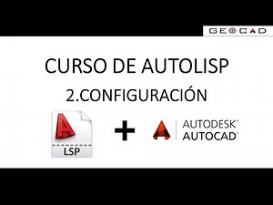 02.VISUAL STUDIO CODE AUTOLISP (Configuración)