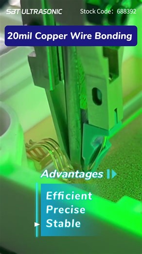 【SBT ULTRASONIC】20 Mil Copper Wire Bonder in Action