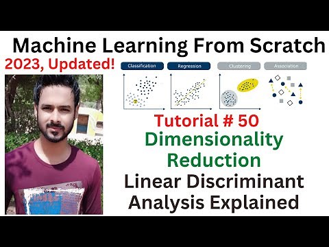 Tutorial 50: Dimensionality Reduction and its types | LDA, Linear Discriminant Analysis explained