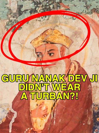 Guru Nanak Dev Ji and the Turban Tradition