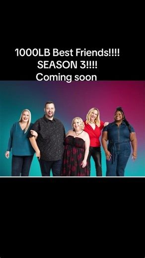 1000-Lb Best Friends: Season 3 Preview