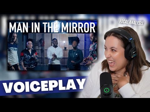 VOICEPLAY Man In The Mirror Ft Deejay Young | Vocal Coach Reaction (&Analysis) | Jennifer Glatzhofer