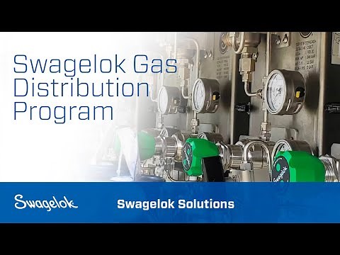 Swagelok Gas Distribution Program | Swagelok Services | Swagelok [2020]