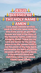 81K views · 5.5K reactions | JESUS, BLESSED BE THY HOLY NAME | Prayer Faithful | Facebook