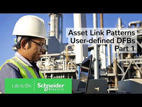 Creating Asset Link Patterns for User-defined DFBs, Part 1 | Schneider Electric