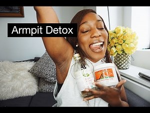 How To Detox Your ARMPITS! | BENTONITE CLAY