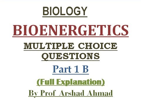 Biology MCQs ll Bioenergetics ll Part 01 B