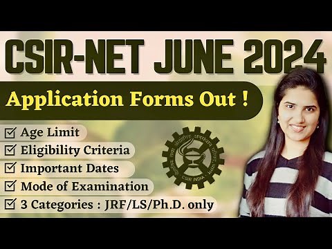 CSIR NET June 2024 Application form | CSIR NET 2024 Notification|Exam date|Eligibility|Age Limit