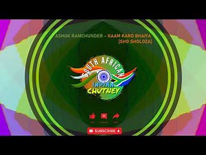 Ashok Ramchunder - Greatest Hits [Full Album - HQ Remastered] _SA INDIAN CHUTNEY_