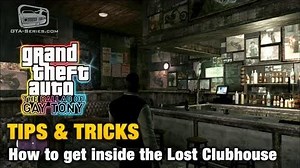 GTA The Ballad of Gay Tony - Tips & Tricks - How to get inside the Lost Clubhouse