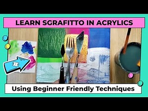 What is Sgraffito in Acrylic Painting? | Acrylic Painting For Beginners