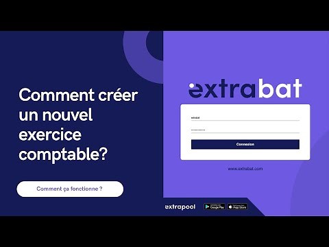 Comment créer un nouvel exercice comptable ?
