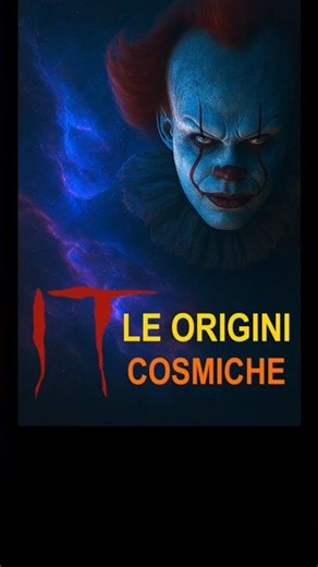 🎈 IT: COSMIC ORIGINS | STEPHEN KING UNIVERSE