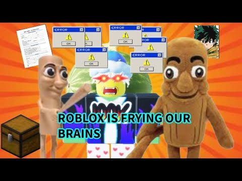 “Roblox Memes Took Over My Brain.”
