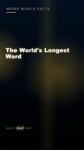 The World's Longest Word
