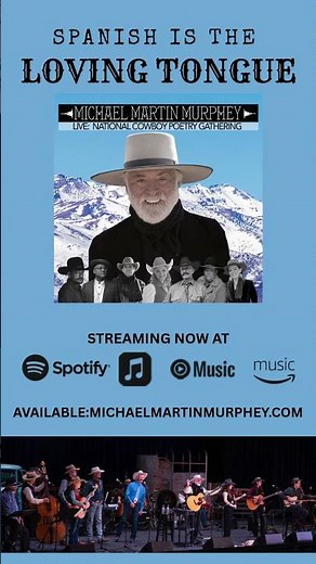 Spanish is the Loving Tongue - Michael Martin Murphey