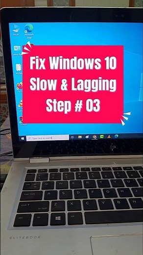 How to Speed Up Slow Windows 10 PC or Laptop (Step#3)