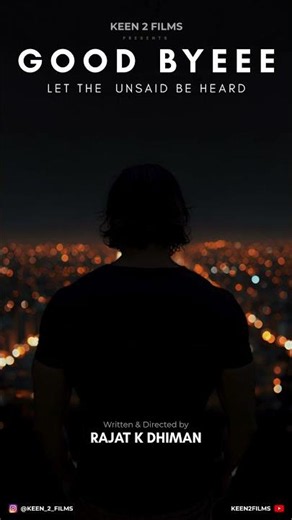 Goodbyeee - Let the unsaid be heard / Motion Poster